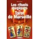 Les Rituels Magiques du Tarot de Marseille 