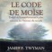 Le code de Moïse - Livre audio 2 CD