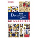 La Divination par le tarot de Marseille - Pratique