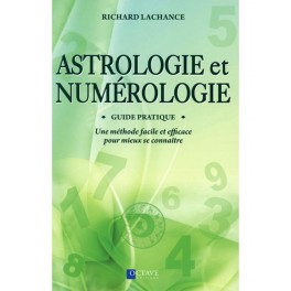 Astrologie et Numérologie - Guide pratique
