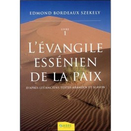 L'Evangile essenien de la paix T1