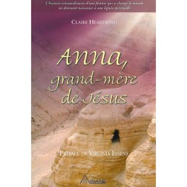 Anna, grand-mère de Jésus - Tome 1 Anna, grand-mère de Jésus - Tome 1
