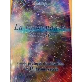 La Rayonnance Sacrée La Rayonnance Sacrée