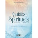 Guides spirituels - Les rencontrer et travailler avec eux