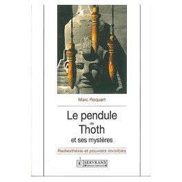Pendule de Thoth et ses mystères