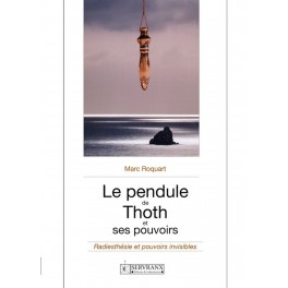 Pendule de Thoth et ses pouvoirs