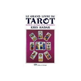   Le Grand Livre du Tarot de Kris Hadar