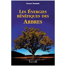 Énergies bénéfiques des arbres