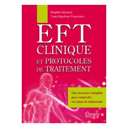 EFT clinique et protocoles de traitement