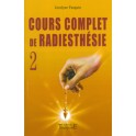 Cours complet de radiesthésie T.2 de  Jocelyne Fangain.