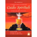 Comment rencontrer ses Guides Spirituels ...
