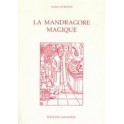 LA MANDRAGORE MAGIQUE - Gustave Lerouge